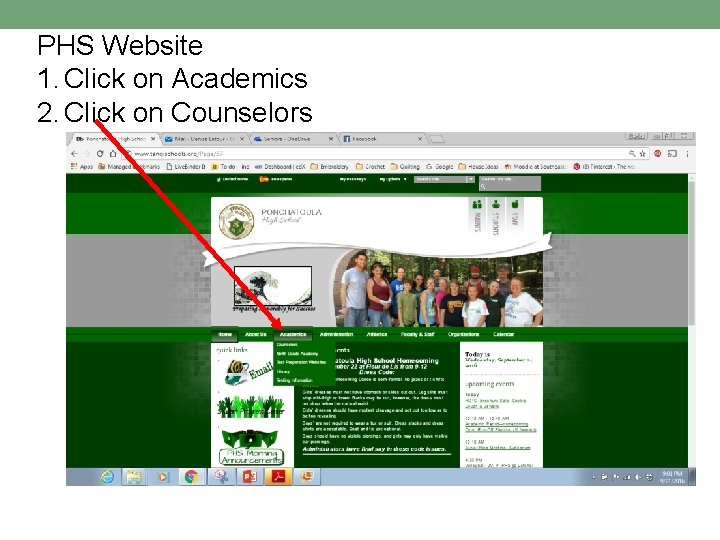 PHS Website 1. Click on Academics 2. Click on Counselors 