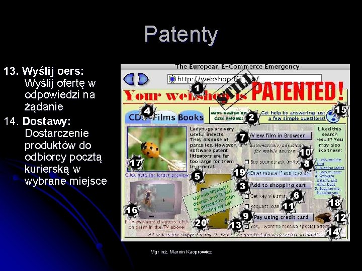 Patenty 13. Wyślij oers: Wyślij ofertę w odpowiedzi na żądanie 14. Dostawy: Dostarczenie produktów