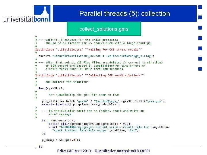 Parallel threads (5): collection collect_solutions. gms Britz: CAP post 2013 – Quantitative Analysis with