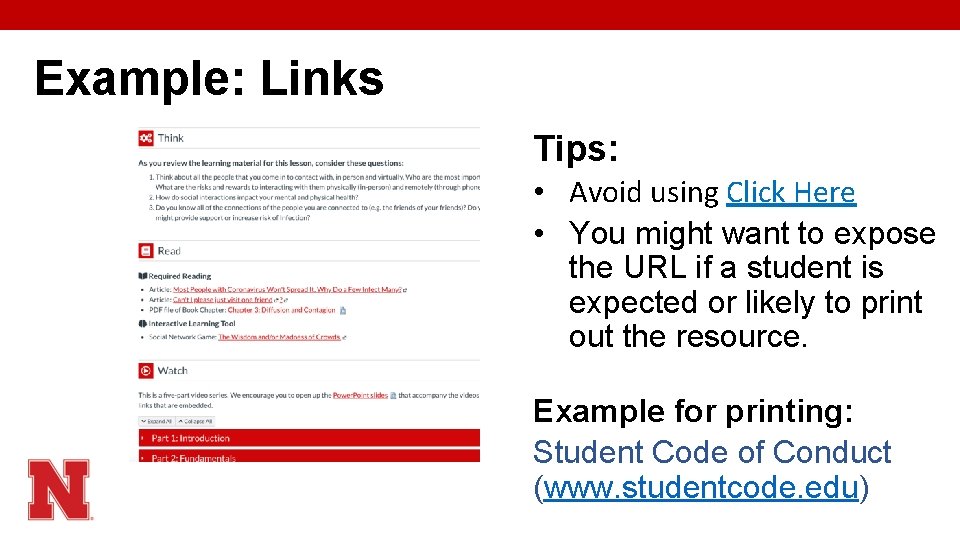 Example: Links Tips: • Avoid using Click Here • You might want to expose