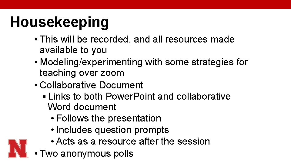 Housekeeping • This will be recorded, and all resources made available to you •