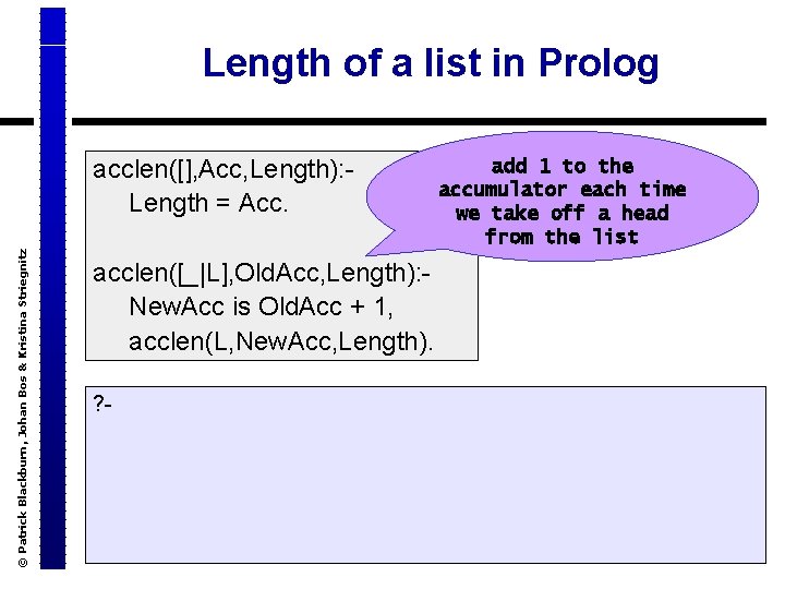 Length of a list in Prolog © Patrick Blackburn, Johan Bos & Kristina Striegnitz