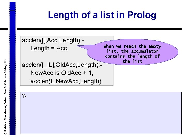 Length of a list in Prolog © Patrick Blackburn, Johan Bos & Kristina Striegnitz