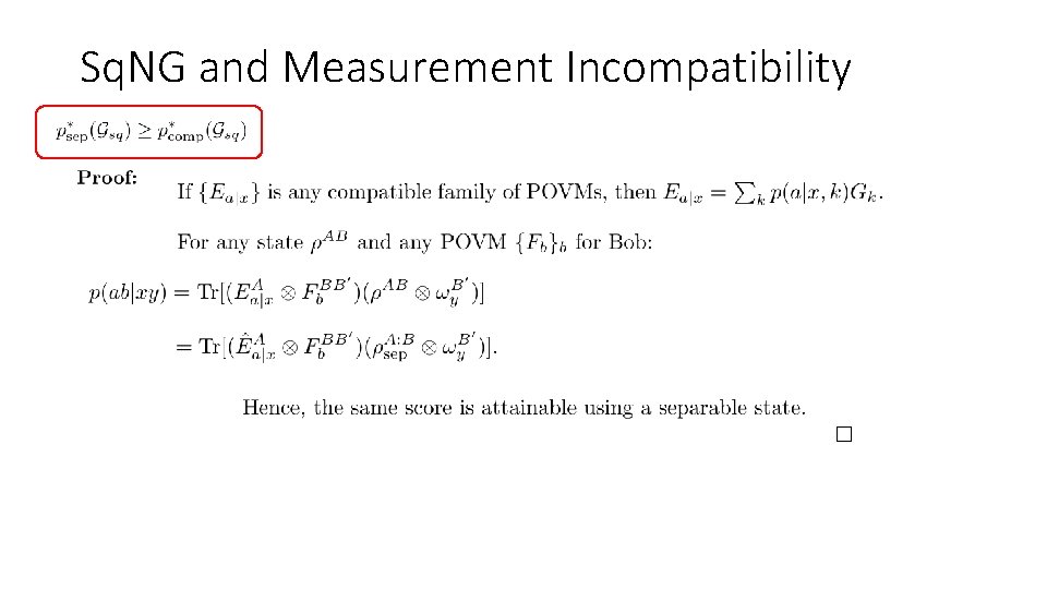 Sq. NG and Measurement Incompatibility 