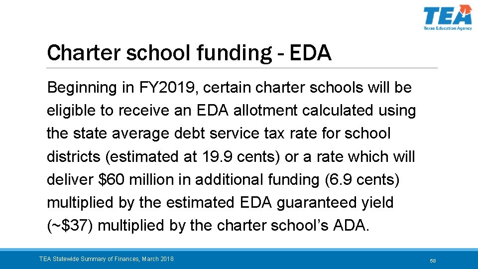 Charter school funding - EDA Beginning in FY 2019, certain charter schools will be