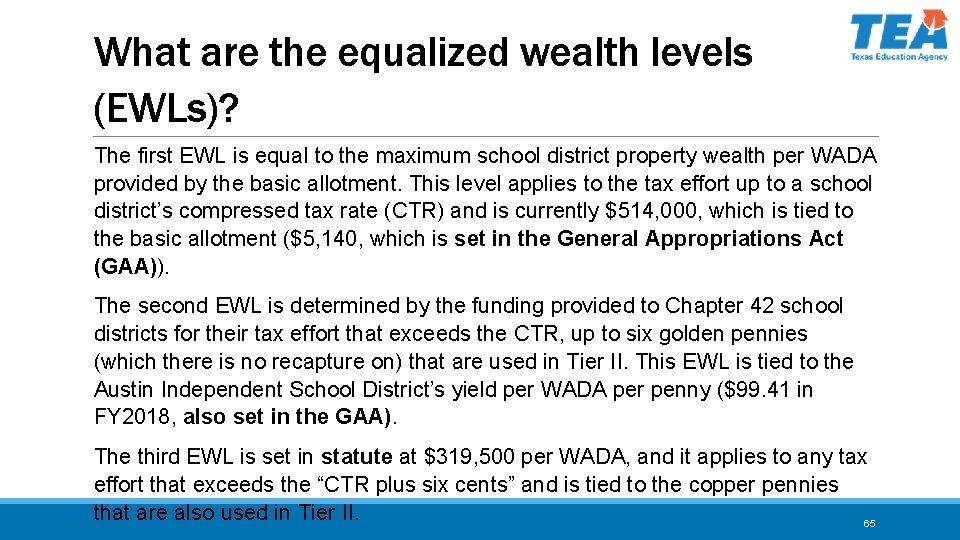 What are the equalized wealth levels (EWLs)? The first EWL is equal to the