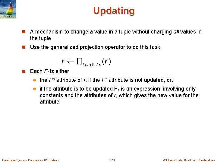 Updating n A mechanism to change a value in a tuple without charging all