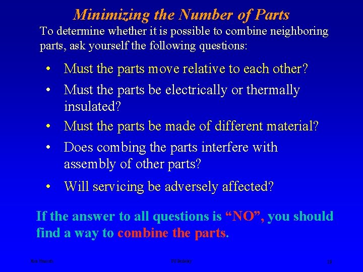 Minimizing the Number of Parts To determine whether it is possible to combine neighboring