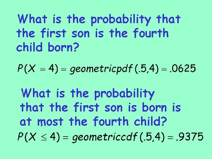 What is the probability that the first son is the fourth child born? What