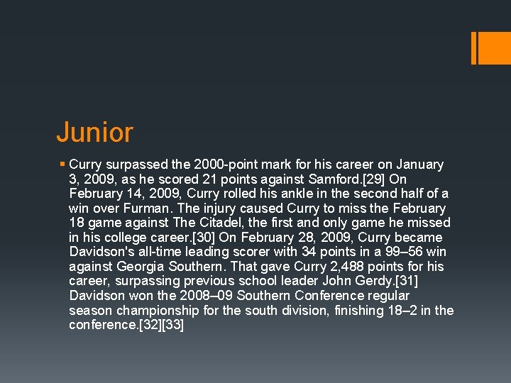 Junior § Curry surpassed the 2000 -point mark for his career on January 3, Junior § Curry surpassed the 2000 -point mark for his career on January 3,