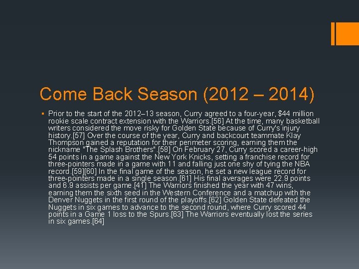 Come Back Season (2012 – 2014) § Prior to the start of the 2012–