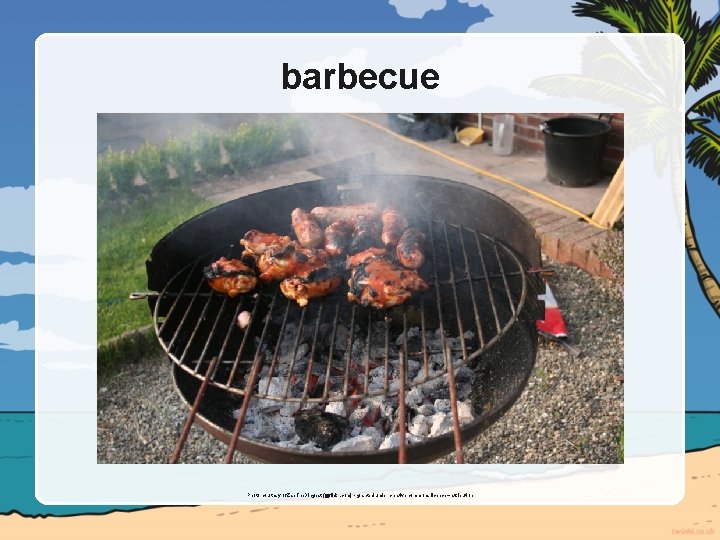 barbecue Photo courtesy of Zap. The. Dingbat (@flickr. com) - granted under creative commons