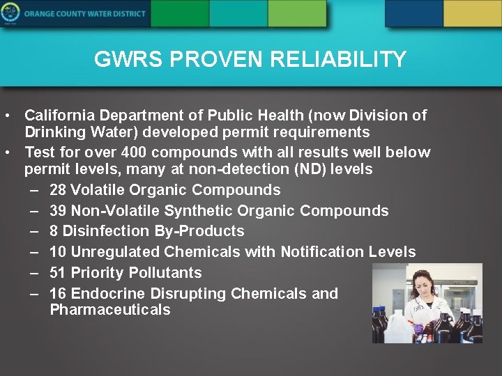 GWRS PROVEN RELIABILITY • California Department of Public Health (now Division of Drinking Water)