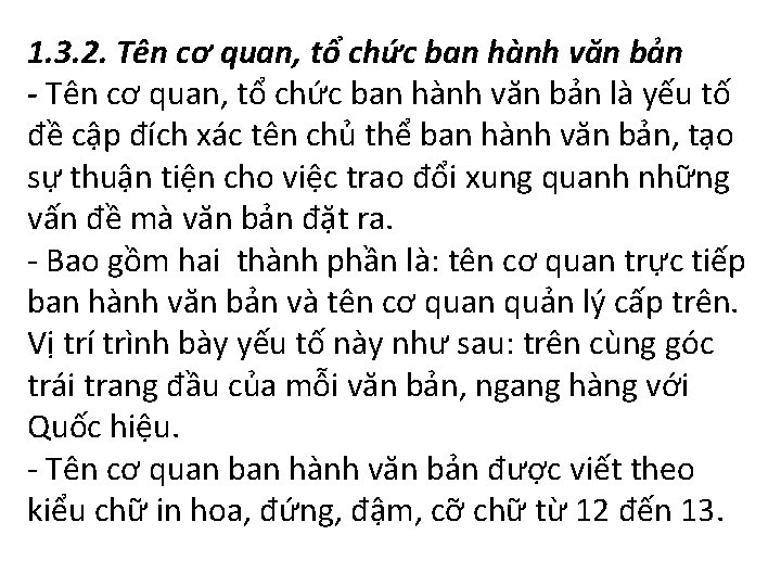 1. 3. 2. Tên cơ quan, tổ chức ban hành văn bản - Tên