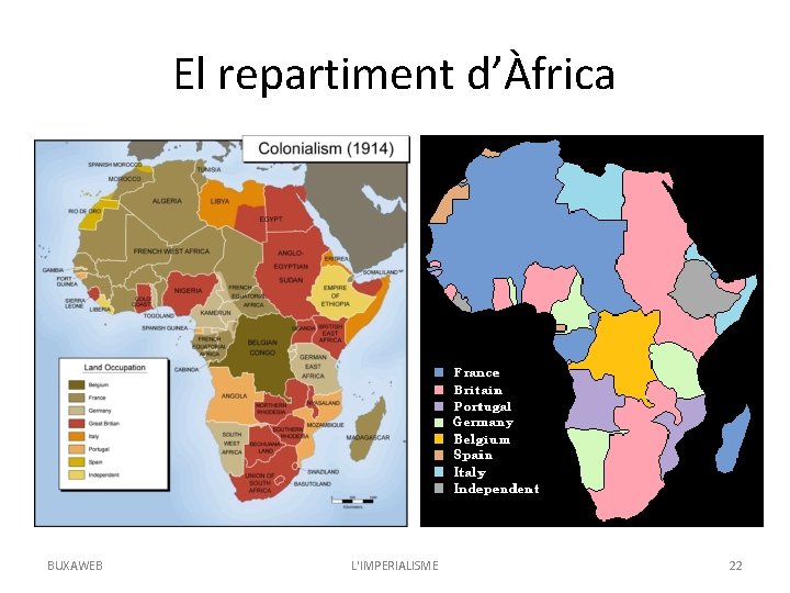 El repartiment d’Àfrica BUXAWEB L'IMPERIALISME 22 
