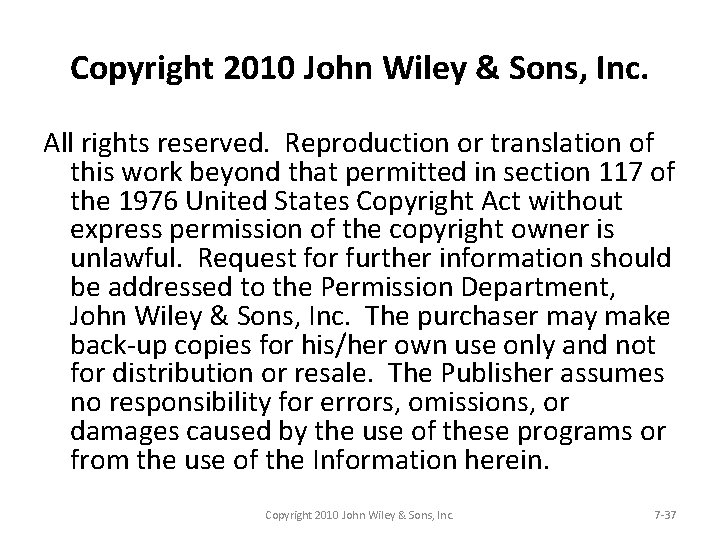 Copyright 2010 John Wiley & Sons, Inc. All rights reserved. Reproduction or translation of