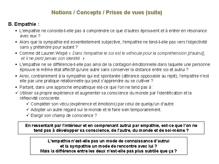 Notions / Concepts / Prises de vues (suite) B. Empathie : § L'empathie ne