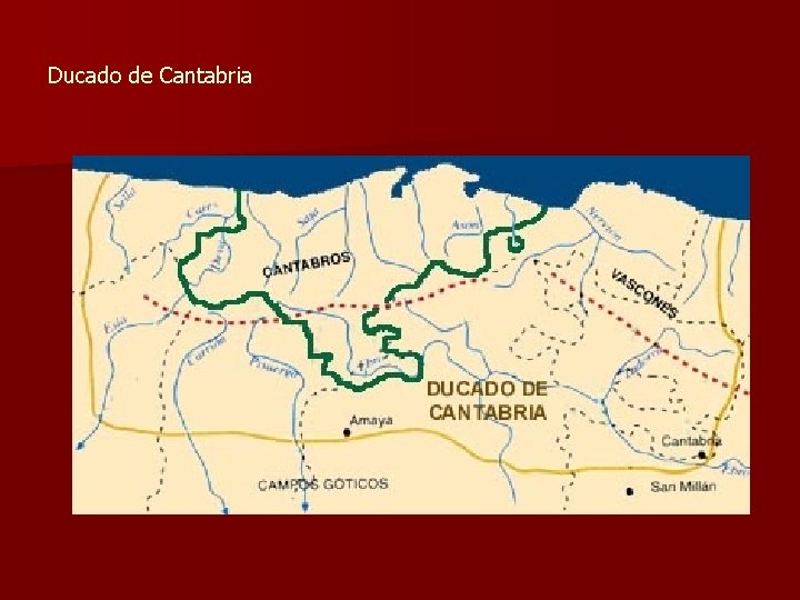 Ducado de Cantabria 