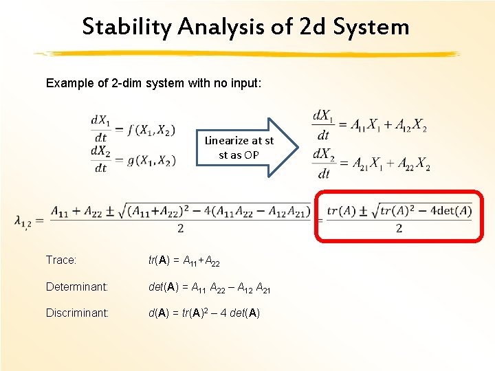 Stability Analysis of 2 d System Example of 2 -dim system with no input: