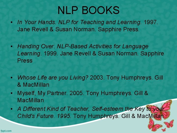 NLP BOOKS • In Your Hands. NLP for Teaching and Learning. 1997. Jane Revell