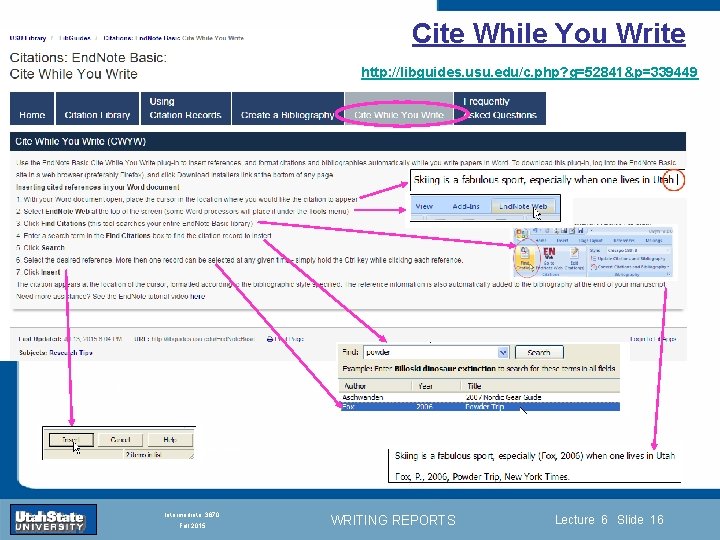 Cite While You Write http: //libguides. usu. edu/c. php? g=52841&p=339449 Introduction Section 0 Lecture