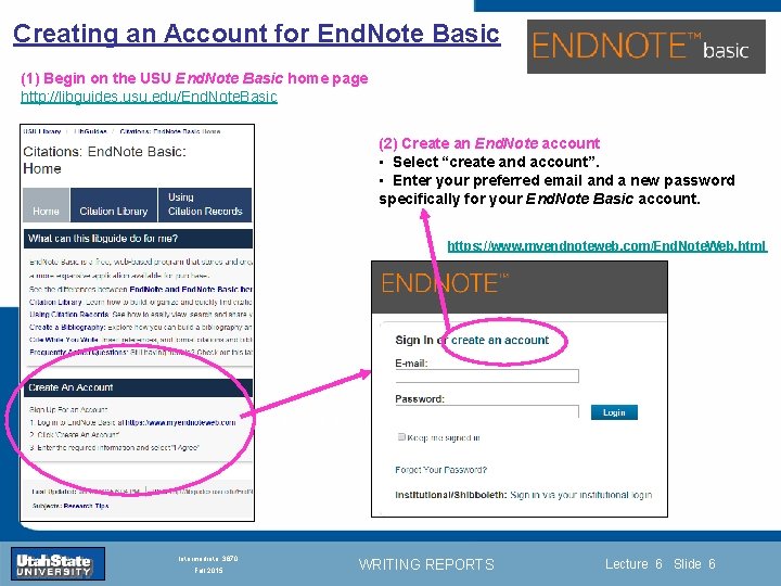 Creating an Account for End. Note Basic (1) Begin on the USU End. Note