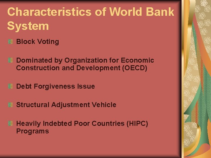 Characteristics of World Bank System Block Voting Dominated by Organization for Economic Construction and