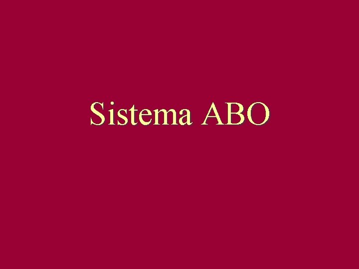 Sistema ABO 