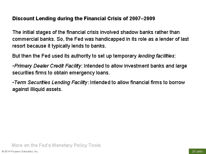 Discount Lending during the Financial Crisis of 2007– 2009 The initial stages of the