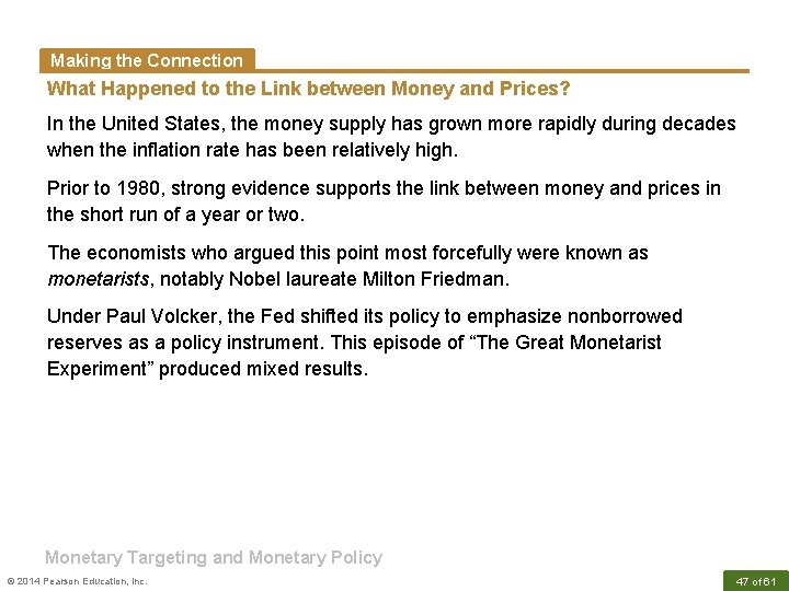 Making the Connection What Happened to the Link between Money and Prices? In the