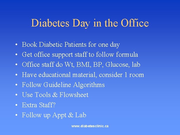 Diabetes Day in the Office • • Book Diabetic Patients for one day Get