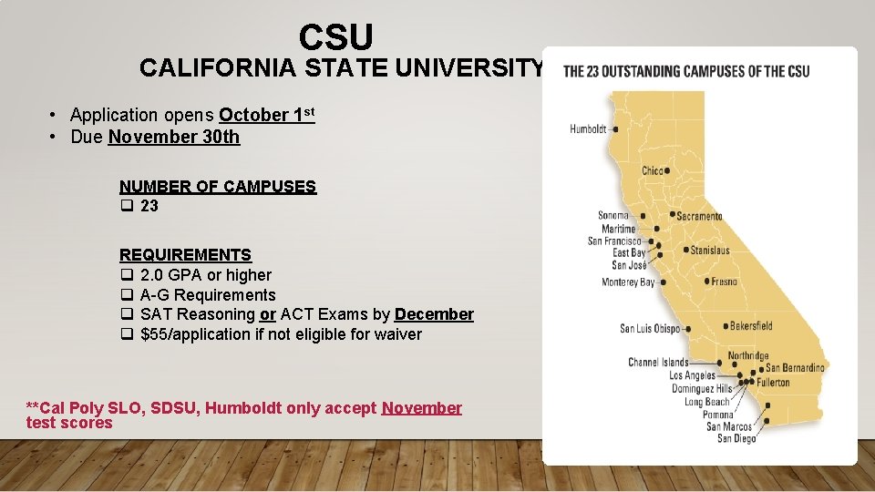 CSU CALIFORNIA STATE UNIVERSITY • Application opens October 1 st • Due November 30