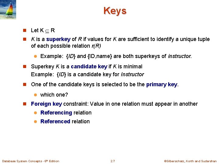 Keys n Let K R n K is a superkey of R if values Keys n Let K R n K is a superkey of R if values