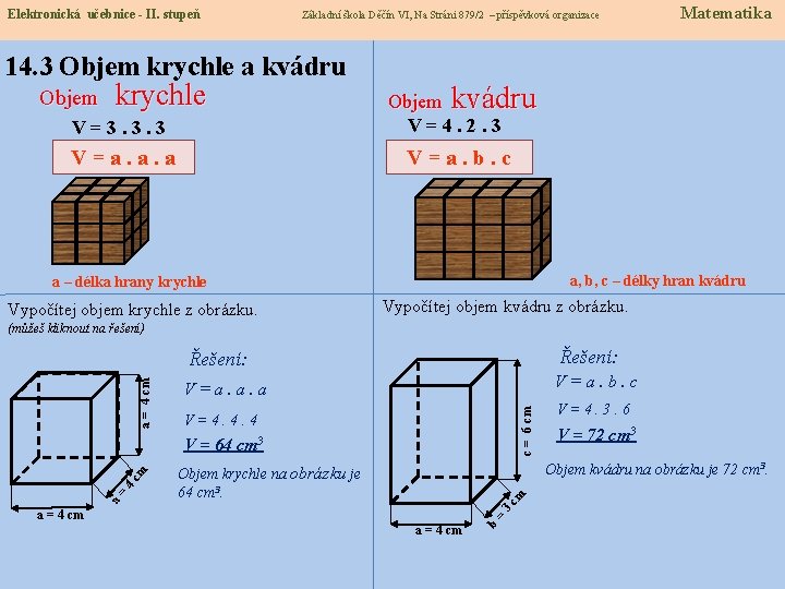 Elektronická učebnice - II. stupeň Základní škola Děčín VI, Na Stráni 879/2 – příspěvková