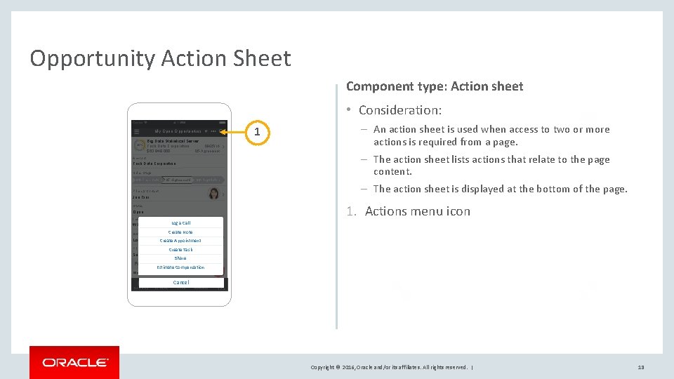 Opportunity Action Sheet Component type: Action sheet • Consideration: My Open Opportunities 40% Big