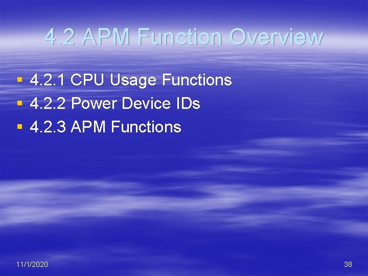4. 2 APM Function Overview § § § 4. 2. 1 CPU Usage Functions