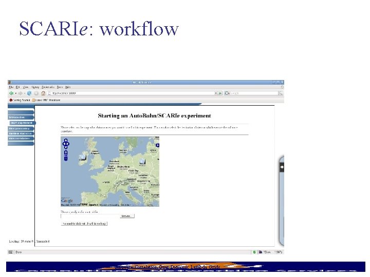SCARIe: workflow 9/16/2020 Software Correlation Over Dynamic Lambda Grids 25 