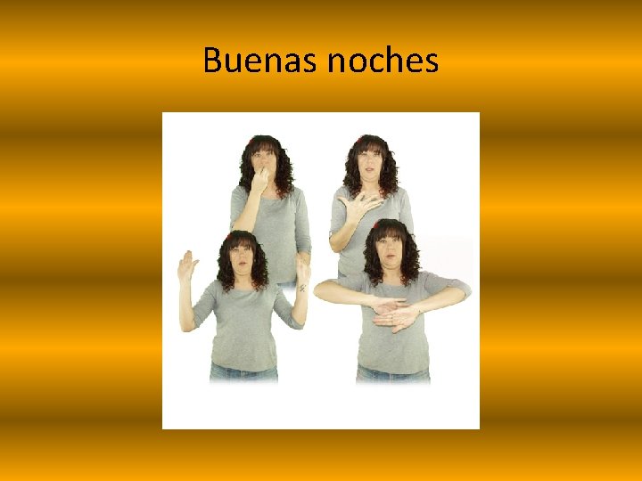 Buenas noches 