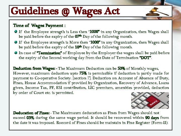 Guidelines @ Wages Act Time of Wages Payment : If the Employee strength is