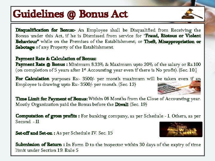 Guidelines @ Bonus Act Disqualification for Bonus: - An Employee shall be Disqualified from