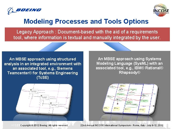 Modeling Processes and Tools Options Legacy Approach : Document-based with the aid of a