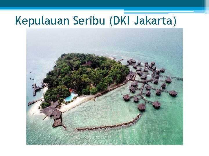 Kepulauan Seribu (DKI Jakarta) 