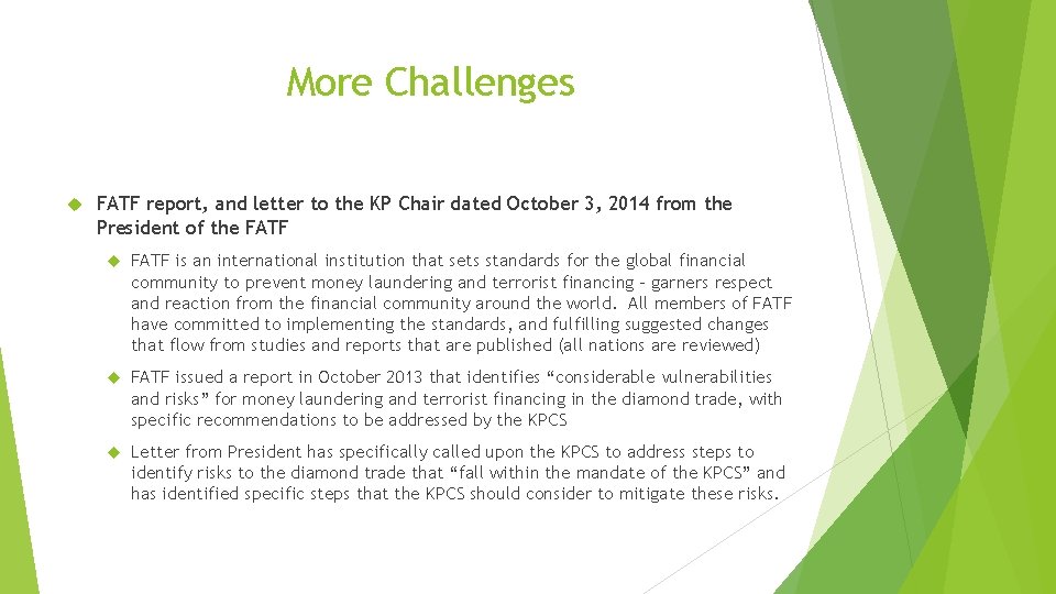 More Challenges FATF report, and letter to the KP Chair dated October 3, 2014