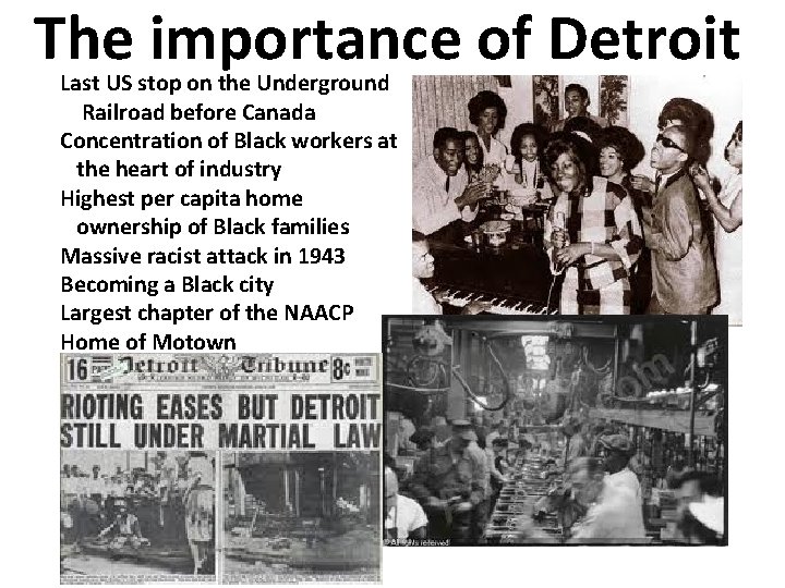 The importance of Detroit Last US stop on the Underground Railroad before Canada Concentration