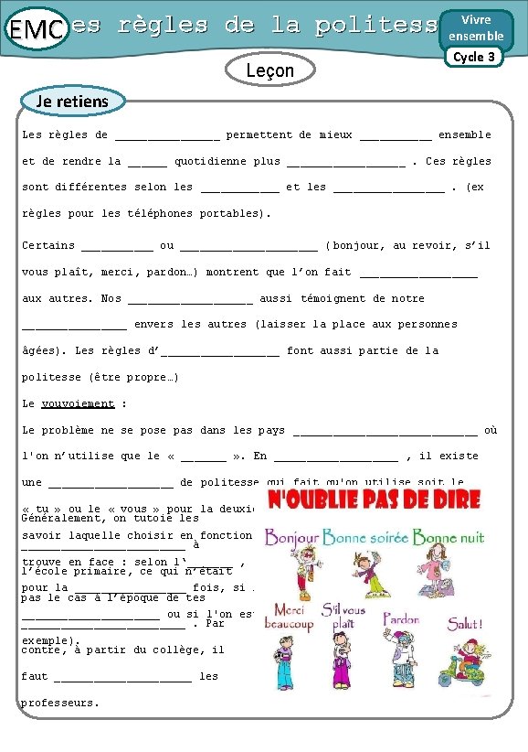 Vivre Les règles de la politesse EMC ensemble Leçon Cycle 3 Je retiens Les