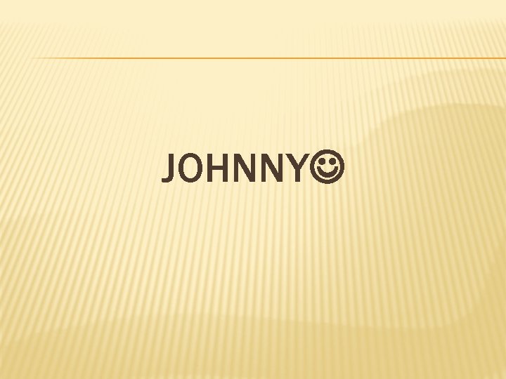 JOHNNY 