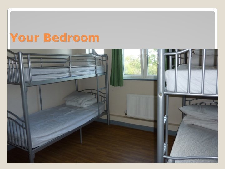 Your Bedroom 