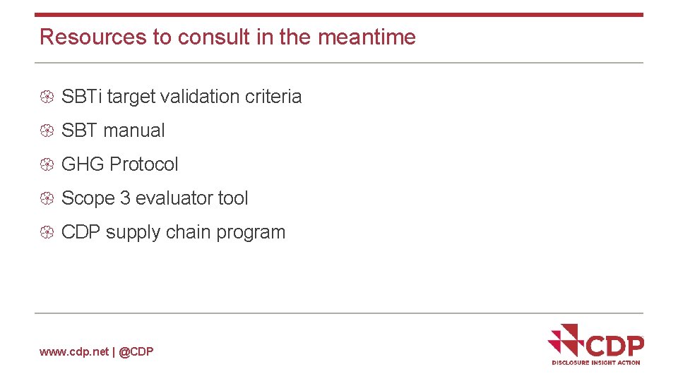 Resources to consult in the meantime SBTi target validation criteria SBT manual GHG Protocol