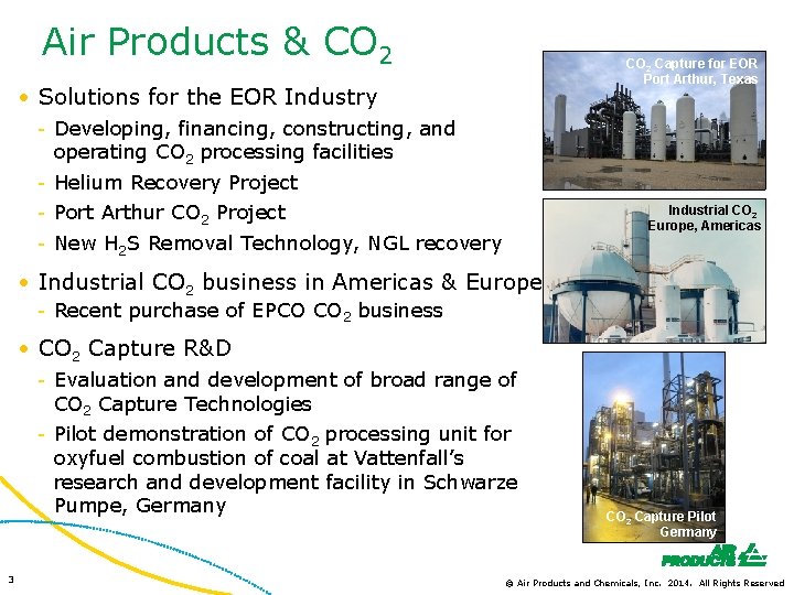 Air Products & CO 2 Capture for EOR Port Arthur, Texas · Solutions for