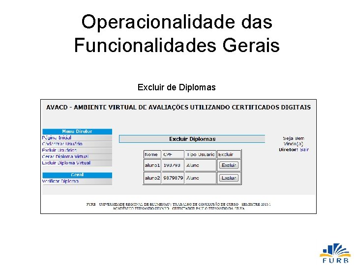 Operacionalidade das Funcionalidades Gerais Excluir de Diplomas 